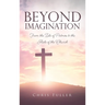 Beyond Imagination