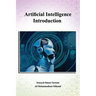 Artificial Intelligence Introduction: A Beginner's Guide