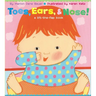 Toes, Ears, & Nose!: A Lift-The-Flap Book