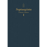 Septuaginta: A Reader's Edition, Hardcover (2 Vols)