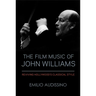 The Film Music of John Williams: Reviving Hollywood's Classical Style