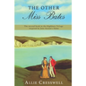 The Other Miss Bates: The second book in the Highbury Trilogy, inspired by Jane Austen's 'Emma'