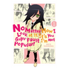 No Matter How I Look at It, It's You Guys' Fault I'm Not Popular!, Vol. 1: Volume 1