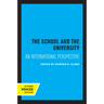 The School and the University: An International Perspective