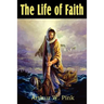 The Life of Faith