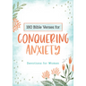 180 Bible Verses for Conquering Anxiety: Devotions for Women