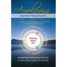 Amplifying Higher Frequencies: A Guidebook to Embodying and Unearthing Your Soul's Deeper Purpose