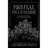 Brutal Billionaire