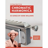 Chromatic Harmonica Songbook - 35 Songs by Hank Williams: + Sounds Online