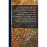 The Nestorians; or, The Lost Tribes. Containing Evidence of Their Identity; an Account of Their Manners, Customs and Ceremonies; Together With Sketche
