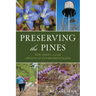 Preserving the Pines: New Jersey and the Origins of Environmentalism