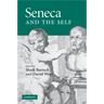 Seneca and the Self