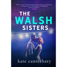The Walsh Sisters