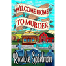 Welcome Home to Murder