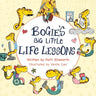 Bogie's Big Little Life Lessons