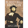 Bloody Bill Anderson