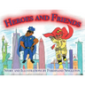 Heroes and Friends