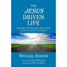 The Jesus Driven Life: Reconnecting Humanity with Jesus