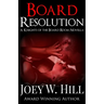 Board Resolution: A Knights of the Board Room Novella