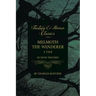 Melmoth the Wanderer; A Tale - In Four Volumes