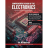 Comprehensive Review of the ELECTRONICS (Analog, Digital, Microprocessor)