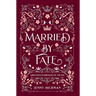 Married by Fate