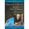 Ursula K. Le Guin's Journey to Post-Feminism
