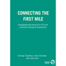 Connecting the First Mile: Investigating Best Practices for Icts and Information Sharing for Development