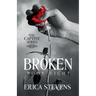 Broken (The Captive Series Book 8): The Captive Series Prequel