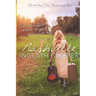 Nashville - Book One, Two, Three and Four