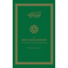 The Mevlidi Sherif: The Nativity of The Prophet Muhammad