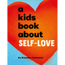 A Kids Book about Self-Love
