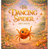 The Dancing Spider