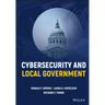 Cybersecurity and Local Government