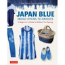 Japan Blue Indigo Dyeing Techniques: A Beginner's Guide to Shibori Tie-Dyeing