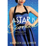 A Star Is Scorned