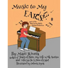 Music to My Ears