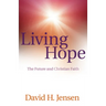 Living Hope: The Future and Christian Faith