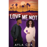 Love Me Not