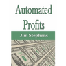 Automated Profits
