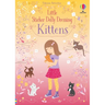 Little Sticker Dolly Dressing Kittens