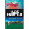 Killer Country Club