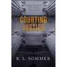 Courting Justice