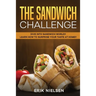 The Sandwich Challenge