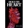 Hold My Heart