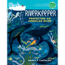 Riverkeeper: Protecting an American River