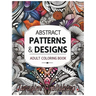 Abstract Patterns & Designs: A Relaxing Adult Coloring Book