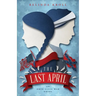 The Last April