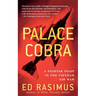 Palace Cobra: A Fighter Pilot in the Vietnam Air War
