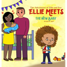 The Adventures of Ellie and Eve Ellie Meets The New Baby